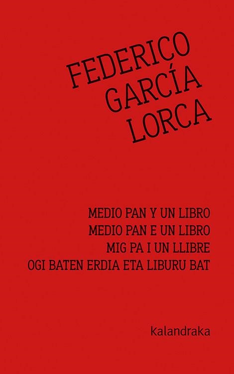 MEDIO PAN Y UN LIBRO | 9788413430003 | GARCÍA LORCA, FEDERICO | Llibreria Online de Vilafranca del Penedès | Comprar llibres en català