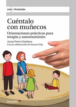 CUÉNTALO CON MUÑECOS | 9788418083938 | FERRE GIMÉNEZ, ANNA | Llibreria Online de Vilafranca del Penedès | Comprar llibres en català