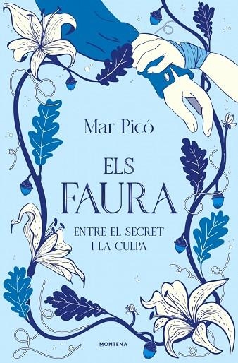 ENTRE EL SECRET I LA CULPA (ELS FAURA 3) | 9791387924997 | PICÓ, MAR | Llibreria L'Odissea - Libreria Online de Vilafranca del Penedès - Comprar libros