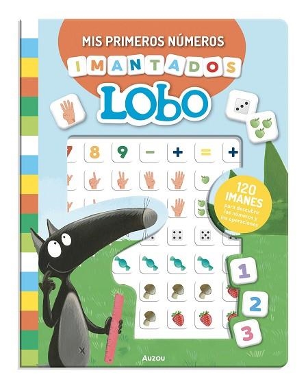 MIS PRIMEROS NÚMEROS IMANTADOS DE LOBO ¡120 IMANES! | 9791039576949 | LALLEMAND, ORIANNE/THUILLIER, ÉLÉONORE | Llibreria Online de Vilafranca del Penedès | Comprar llibres en català