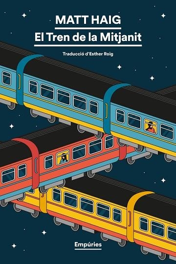 EL TREN DE LA MITJANIT | 9791387736552 | HAIG, MATT | Llibreria Online de Vilafranca del Penedès | Comprar llibres en català