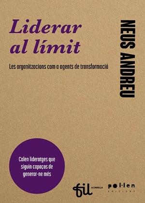 LIDERAR AL LÍMIT | 9788410255296 | ANDREU, NEUS | Llibreria Online de Vilafranca del Penedès | Comprar llibres en català