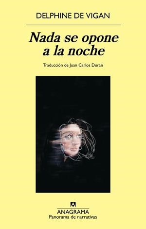 NADA SE OPONE A LA NOCHE | 9788433950505 | VIGAN, DELPHINE DE | Llibreria Online de Vilafranca del Penedès | Comprar llibres en català