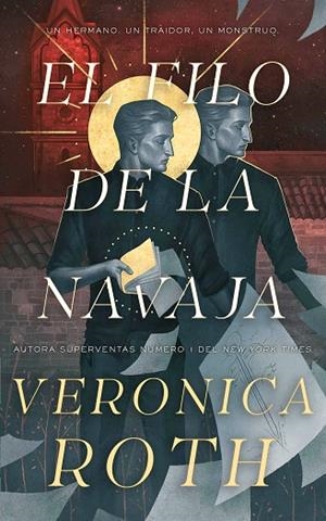 EL FILO DE LA NAVAJA | 9791388204005 | ROTH, VERONICA | Llibreria Online de Vilafranca del Penedès | Comprar llibres en català