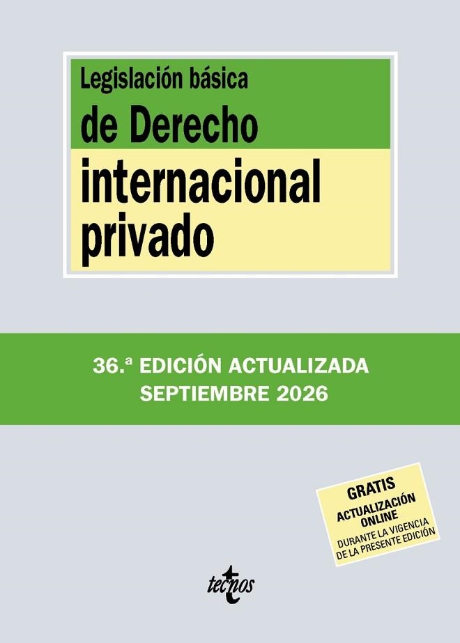 LEGISLACIÓN BÁSICA DE DERECHO INTERNACIONAL PRIVADO | 9788430994397 | EDITORIAL TECNOS | Llibreria Online de Vilafranca del Penedès | Comprar llibres en català