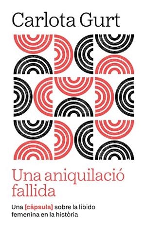 UNA ANIQUILACIÓ FALLIDA | 9791387801106 | GURT DAVÍ, CARLOTA | Llibreria Online de Vilafranca del Penedès | Comprar llibres en català