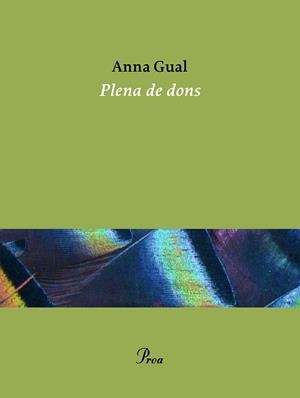 PLENA DE DONS | 9791388369094 | GUAL, ANNA | Llibreria Online de Vilafranca del Penedès | Comprar llibres en català