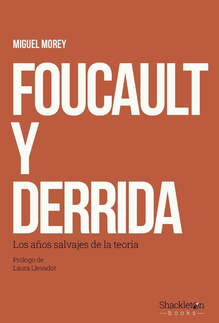 FOUCAULT Y DERRIDA | 9788413617510 | MOREY, MIGUEL | Llibreria Online de Vilafranca del Penedès | Comprar llibres en català