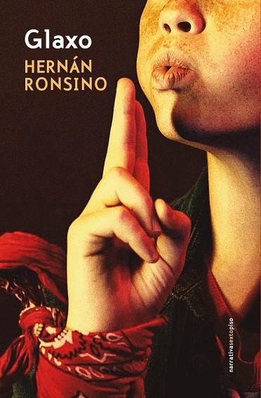 GLAXO | 9791388051067 | RONSINO, HERNÁN | Llibreria L'Odissea - Libreria Online de Vilafranca del Penedès - Comprar libros