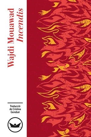 INCENDIS | 9791387726614 | MOUAWAD, WAJDI | Llibreria Online de Vilafranca del Penedès | Comprar llibres en català