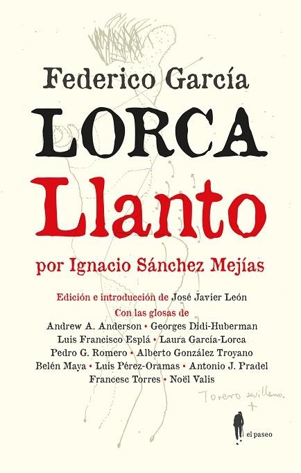 LLANTO POR IGNACIO SÁNCHEZ MEJÍAS | 9788419188632 | GARCÍA LORCA, FEDERICO | Llibreria Online de Vilafranca del Penedès | Comprar llibres en català