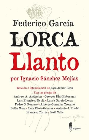 LLANTO POR IGNACIO SÁNCHEZ MEJÍAS | 9788419188632 | GARCÍA LORCA, FEDERICO | Llibreria Online de Vilafranca del Penedès | Comprar llibres en català