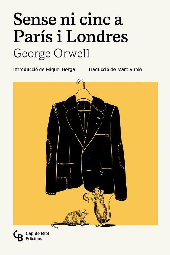 SENSE NI CINC A PARÍS I LONDRES | 9791399108385 | ORWELL, GEORGE | Llibreria Online de Vilafranca del Penedès | Comprar llibres en català