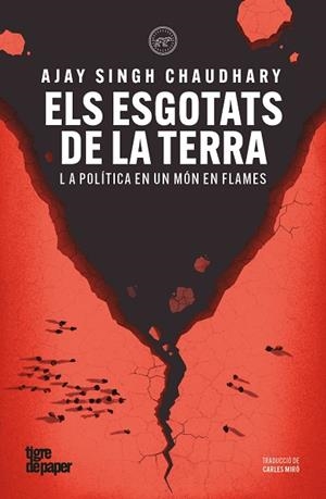 ELS ESGOTATS DE LA TERRA | 9791387645311 | SINGH CHAUDHARY, AJAY | Llibreria L'Odissea - Libreria Online de Vilafranca del Penedès - Comprar libros