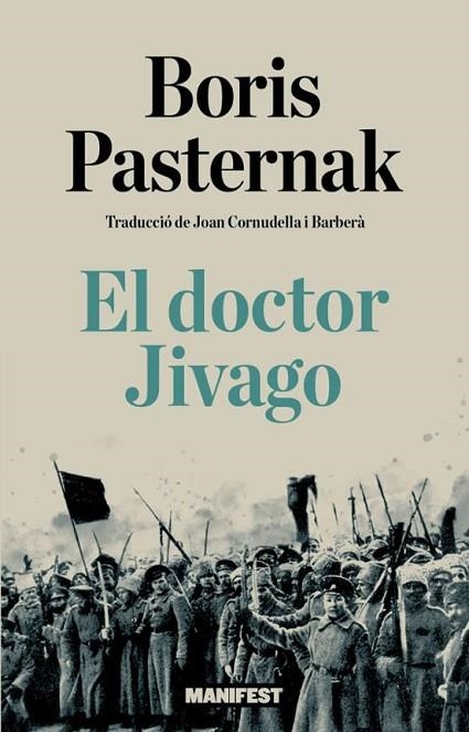 EL DOCTOR JIVAGO | 9791387872953 | PASTERNAK, BORIS | Llibreria Online de Vilafranca del Penedès | Comprar llibres en català