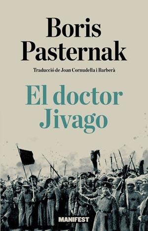 EL DOCTOR JIVAGO | 9791387872953 | PASTERNAK, BORIS | Llibreria Online de Vilafranca del Penedès | Comprar llibres en català