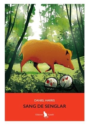 SANG DE SENGLAR | 9791399180671 | HARRIS, DANIEL | Llibreria Online de Vilafranca del Penedès | Comprar llibres en català