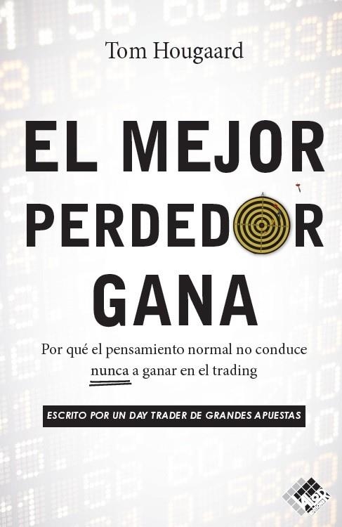 EL MEJOR PERDEDOR GANA | 9791399020007 | HOUGAARD, TOM | Llibreria Online de Vilafranca del Penedès | Comprar llibres en català
