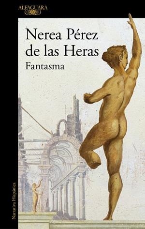 FANTASMA | 9788420479361 | PÉREZ DE LAS HERAS, NEREA | Llibreria Online de Vilafranca del Penedès | Comprar llibres en català