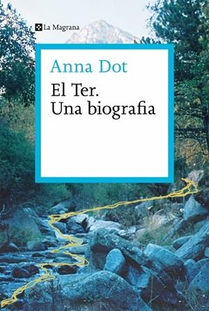 EL TER. UNA BIOGRAFIA | 9788410009301 | DOT, ANNA | Llibreria Online de Vilafranca del Penedès | Comprar llibres en català