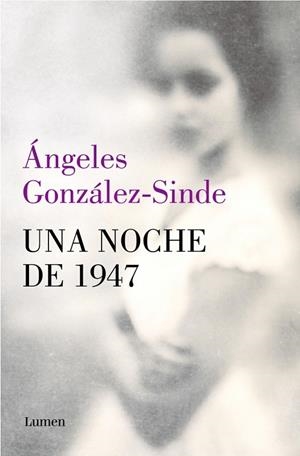 UNA NOCHE DE 1947 | 9788426434302 | GONZÁLEZ-SINDE, ÁNGELES | Llibreria Online de Vilafranca del Penedès | Comprar llibres en català