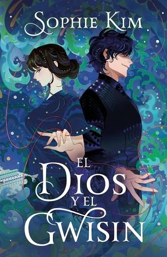EL DIOS Y EL GWISIN (EL HILO DEL DESTINO 2) | 9788401039256 | KIM, SOPHIE | Llibreria Online de Vilafranca del Penedès | Comprar llibres en català