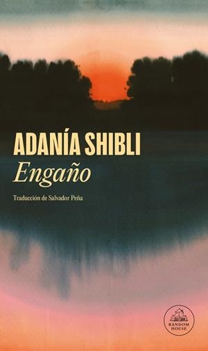 ENGAÑO | 9788439747024 | SHIBLI, ADANÍA | Llibreria Online de Vilafranca del Penedès | Comprar llibres en català