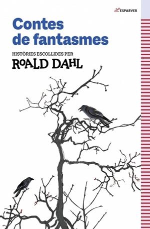 CONTES DE FANTASMES | 9791387949259 | DAHL, ROALD | Llibreria Online de Vilafranca del Penedès | Comprar llibres en català
