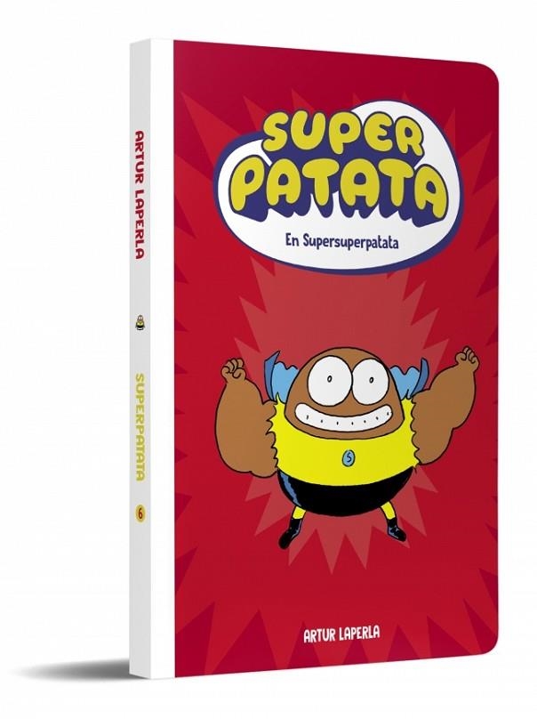 SUPERPATATA 6 - SUPERSUPERPATATA (NOVA EDICIÓ) | 9788448874650 | LAPERLA, ARTUR | Llibreria Online de Vilafranca del Penedès | Comprar llibres en català