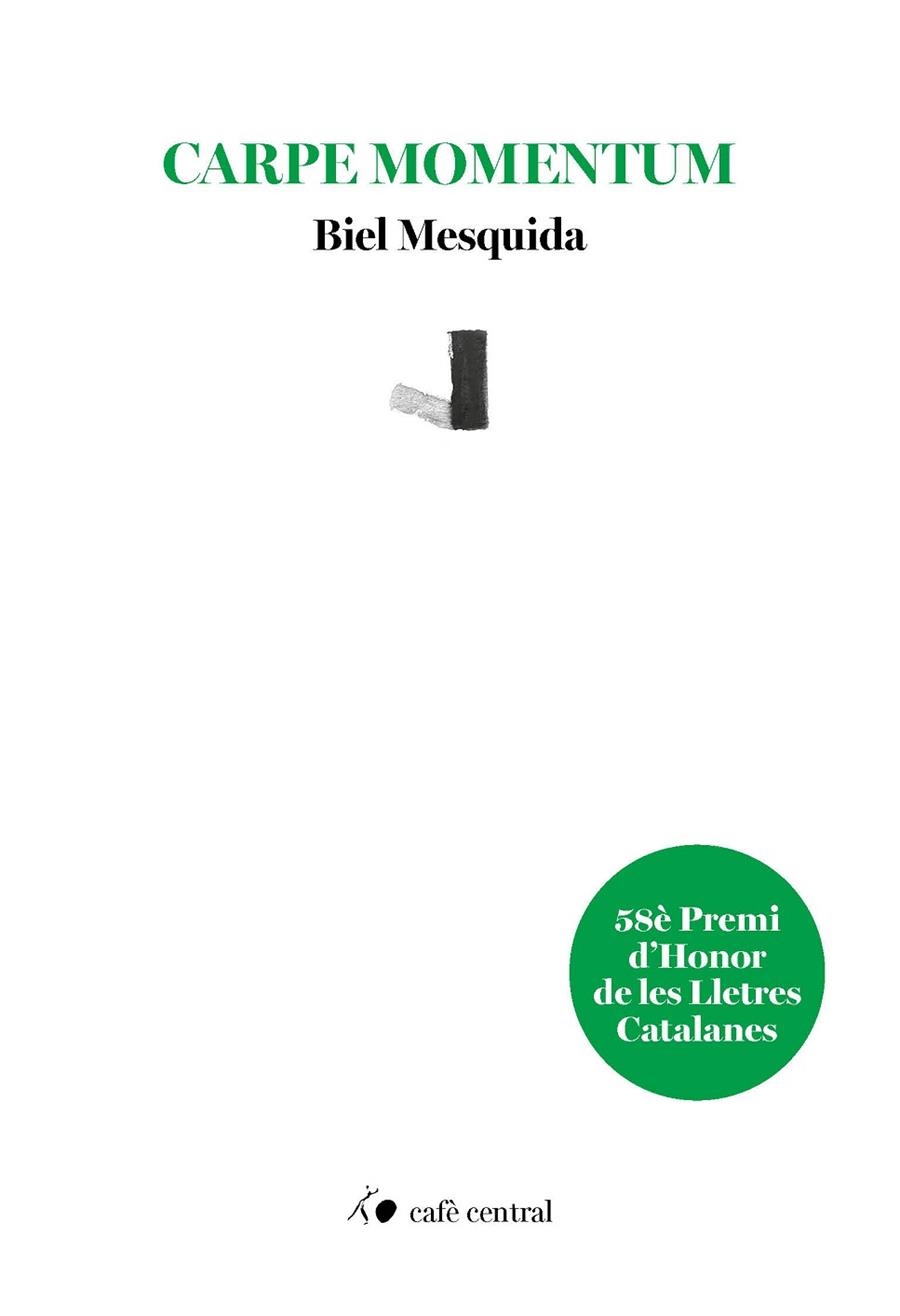CARPE MOMENTUM | 9788410482135 | MESQUIDA, BIEL | Llibreria Online de Vilafranca del Penedès | Comprar llibres en català