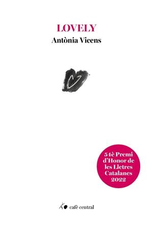 LOVELY | 9788410482180 | VICENS, ANTÒNIA | Llibreria Online de Vilafranca del Penedès | Comprar llibres en català