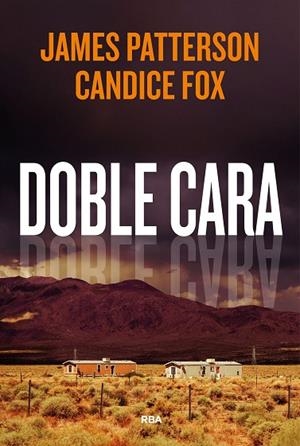 DOBLE CARA | 9788411321792 | PATTERSON, JAMES/FOX, CANDICE | Llibreria Online de Vilafranca del Penedès | Comprar llibres en català
