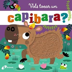VOLS TOCAR UN CAPIBARA? | 9788413495385 | JENKINS, CARA | Llibreria Online de Vilafranca del Penedès | Comprar llibres en català