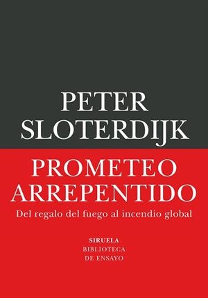 PROMETEO ARREPENTIDO | 9791388032530 | SLOTERDIJK, PETER | Llibreria Online de Vilafranca del Penedès | Comprar llibres en català
