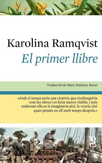 EL PRIMER LLIBRE | 9791399042481 | RAMQVIST, KAROLINA | Llibreria Online de Vilafranca del Penedès | Comprar llibres en català