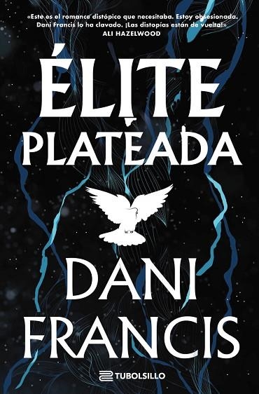 ÉLITE PLATEADA | 9791387739478 | FRANCIS, DANI | Llibreria Online de Vilafranca del Penedès | Comprar llibres en català