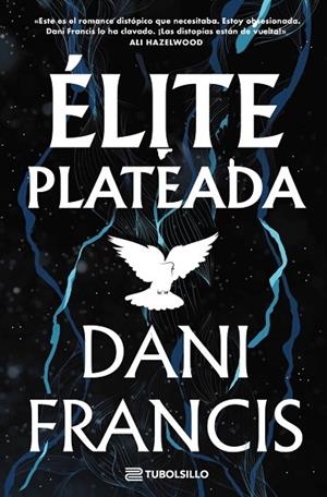 ÉLITE PLATEADA | 9791387739478 | FRANCIS, DANI | Llibreria Online de Vilafranca del Penedès | Comprar llibres en català