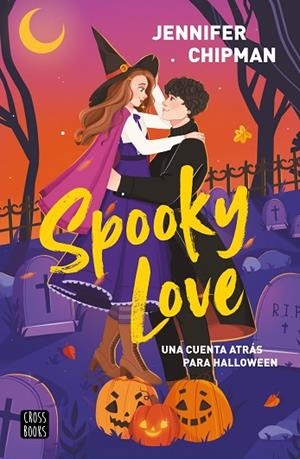 SPOOKY LOVE | 9788408323938 | CHIPMAN, JENNIFER | Llibreria L'Odissea - Libreria Online de Vilafranca del Penedès - Comprar libros