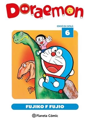 DORAEMON 6 ( CATALÀ ) | 9791388101182 | FUJIO, FUJIKO F. | Llibreria Online de Vilafranca del Penedès | Comprar llibres en català