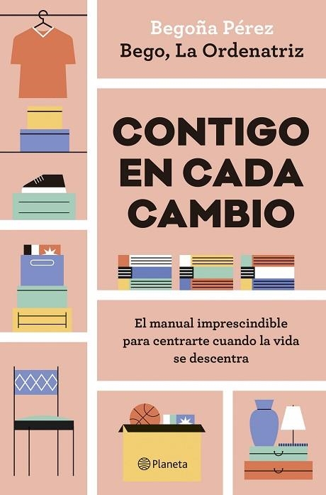 CONTIGO EN CADA CAMBIO | 9788408324942 | BEGO, LA ORDENATRIZ | Llibreria Online de Vilafranca del Penedès | Comprar llibres en català