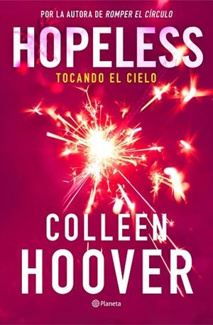HOPELESS TOCANDO EL CIELO | 9788408325475 | HOOVER, COLLEEN | Llibreria Online de Vilafranca del Penedès | Comprar llibres en català