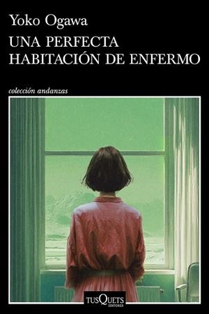 UNA PERFECTA HABITACIÓN DE ENFERMO | 9788411078207 | OGAWA, YOKO | Llibreria Online de Vilafranca del Penedès | Comprar llibres en català