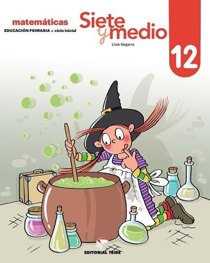 SIETE Y MEDIO. CUADERNO 12 (ED. 2019) | 9788430740420 | SEGARRA NEIRA, JOSEP LLUÍS | Llibreria Online de Vilafranca del Penedès | Comprar llibres en català