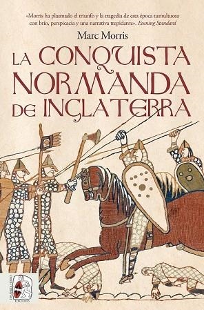 LA CONQUISTA NORMANDA DE INGLATERRA | 9791399153736 | MORRIS, MARC | Llibreria Online de Vilafranca del Penedès | Comprar llibres en català