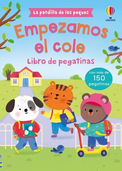 LA PANDILLA DE LOS PEQUES - EMPEZAMOS EL COLE | 9781806070886 | GREENWELL, JESSICA | Llibreria Online de Vilafranca del Penedès | Comprar llibres en català
