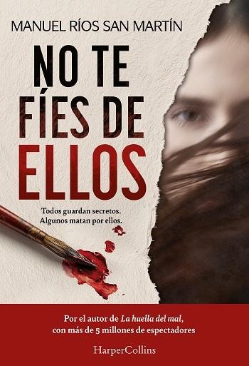 NO TE FÍES DE ELLOS | 9788410647589 | RÍOS SAN MARTÍN, MANUEL | Llibreria Online de Vilafranca del Penedès | Comprar llibres en català