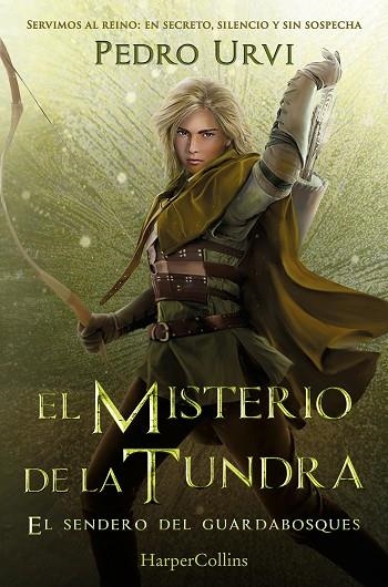EL MISTERIO DE LA TUNDRA: (EL SENDERO DEL GUARDABOSQUES, LIBRO 3) | 9788410648913 | URVI, PEDRO | Llibreria L'Odissea - Libreria Online de Vilafranca del Penedès - Comprar libros