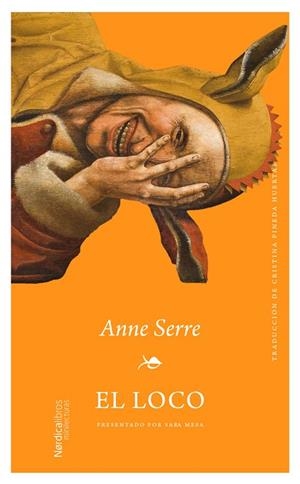 EL LOCO | 9791388306105 | SERRE, ANNE | Llibreria Online de Vilafranca del Penedès | Comprar llibres en català