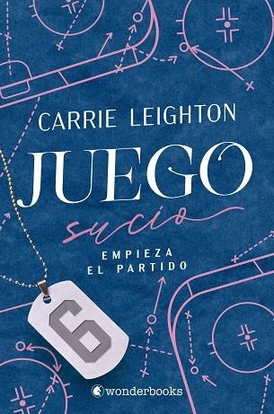 JUEGO SUCIO | 9788410425965 | LEIGHTON, CARRIE | Llibreria L'Odissea - Libreria Online de Vilafranca del Penedès - Comprar libros