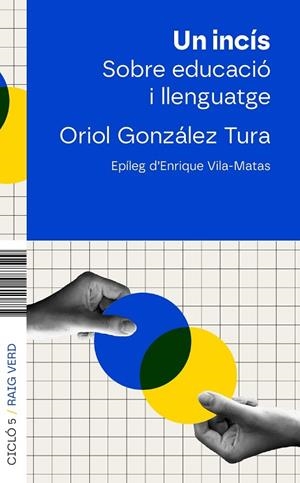 UN INCÍS | 9788410487543 | GONZÁLEZ, ORIOL | Llibreria Online de Vilafranca del Penedès | Comprar llibres en català
